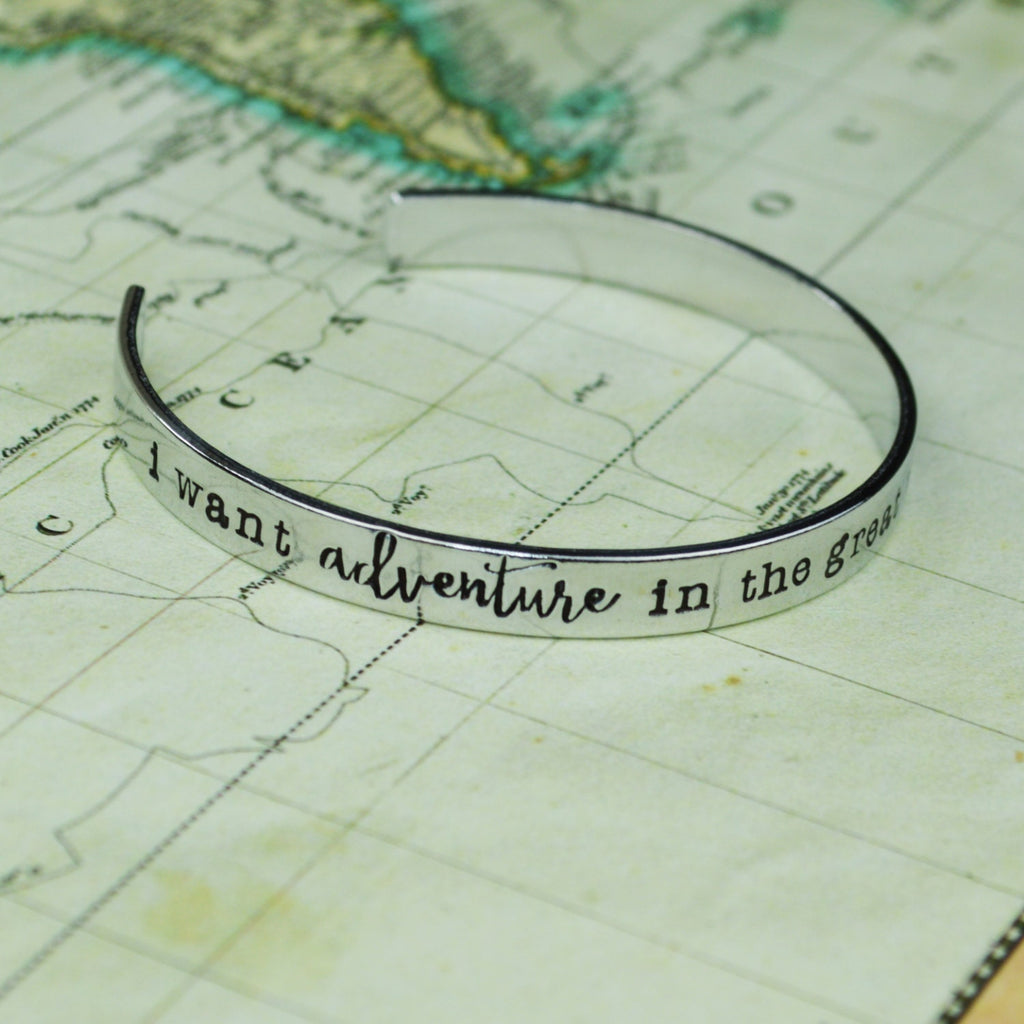 I Want Adventure in the Great Wide Somewhere Cuff Bracelet -  Beauty and the Beast Inspired - Aluminum Brass or Copper Bangle