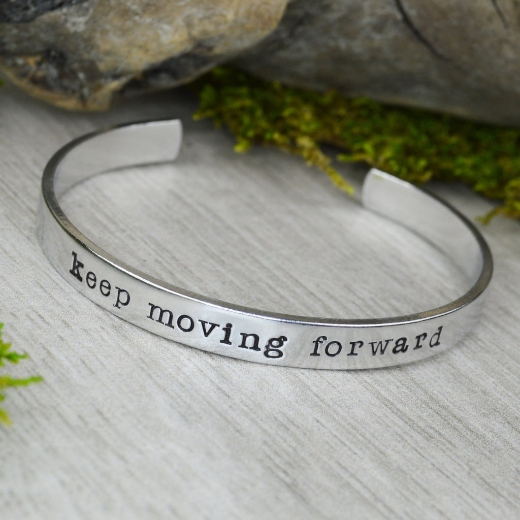 Keep Moving Forward Aluminum Brass or Copper Bracelet - Inspirational