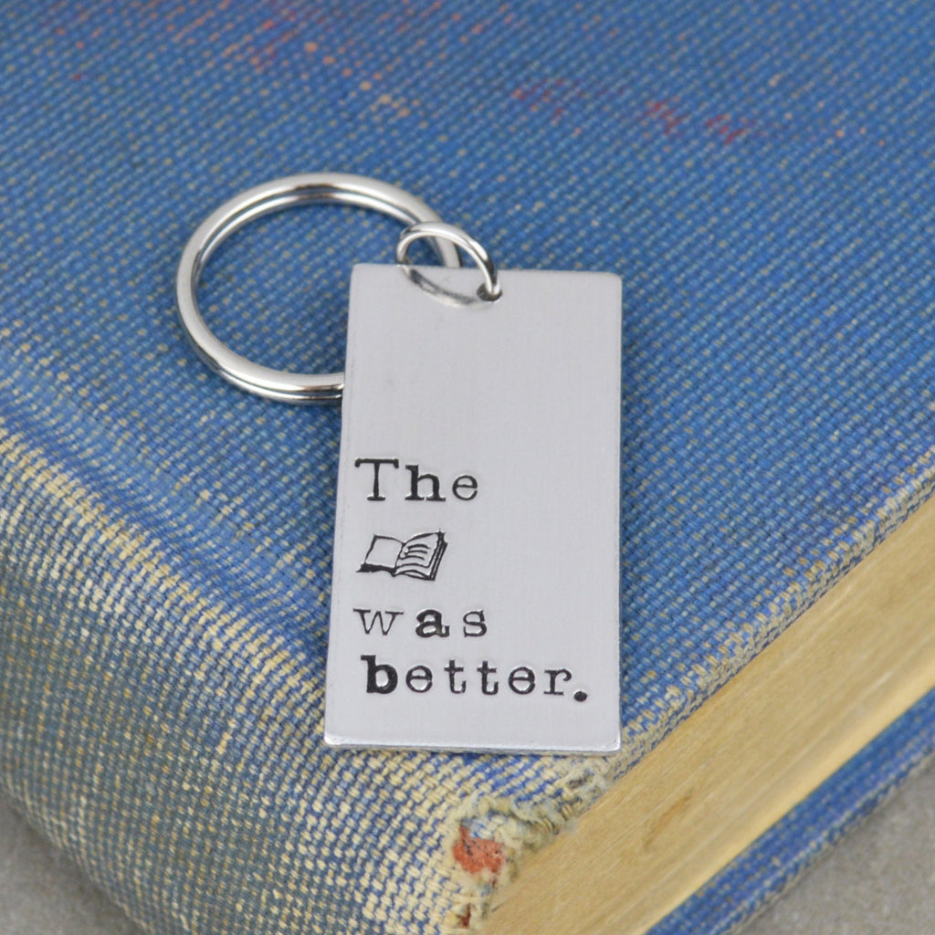 The Book Was Better Keychain