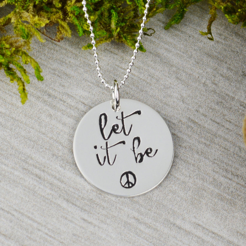 Let It Be Necklace in Sterling Silver // Handstamped Jewelry