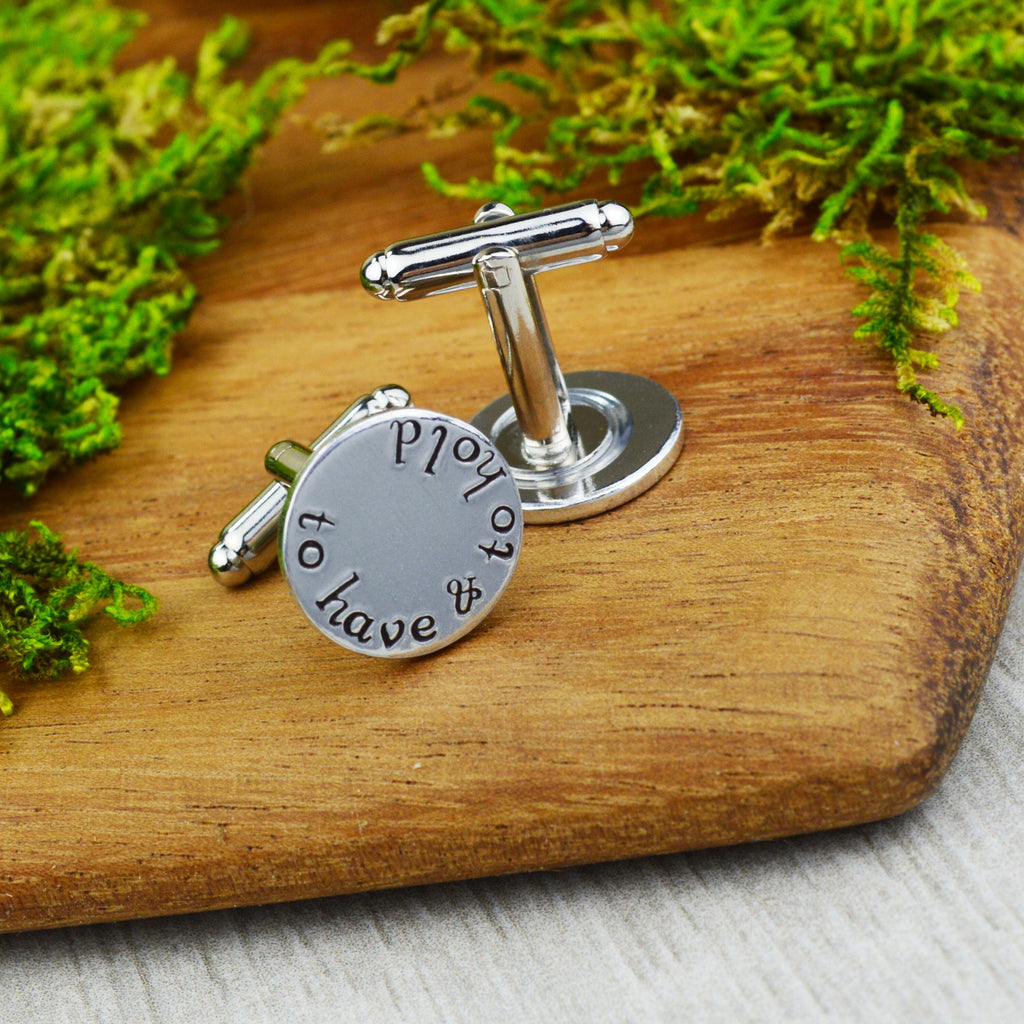 To Have and To Hold Cuff Links with Custom Wedding Date - Hand Stamped Groom Gift - Anniversary